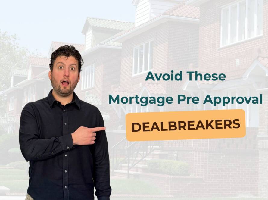 Avoid These Mortgage Pre Approval Dealbreakers cover