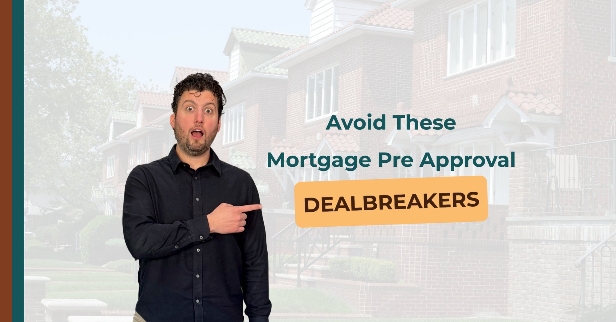 Avoid These Mortgage Pre Approval Dealbreakers cover