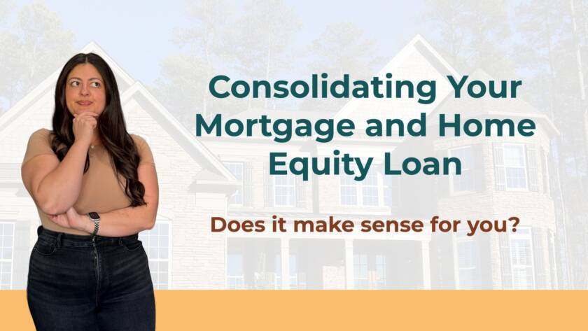 Does It Make Sense? Consolidate Your Mortgage and Home Equity Loan cover