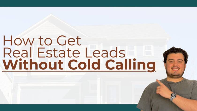 How to Get Real Estate Leads Without Cold Calling cover