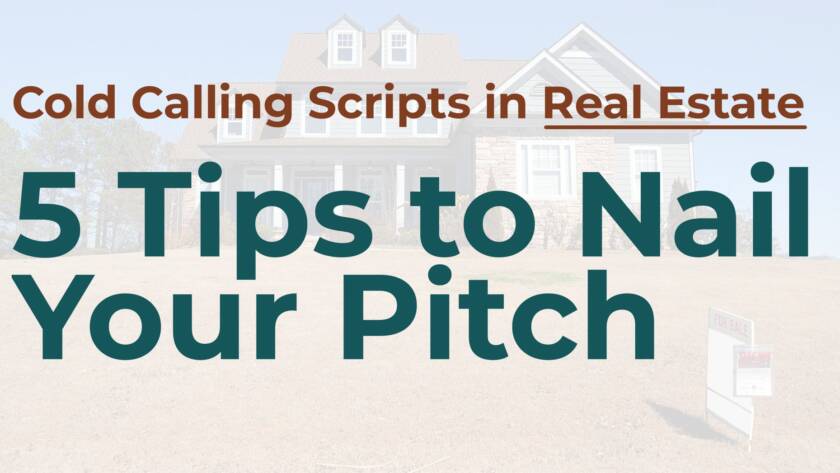 Cold Calling Scripts in Real Estate: 5 Tips to Nail Your Pitch cover