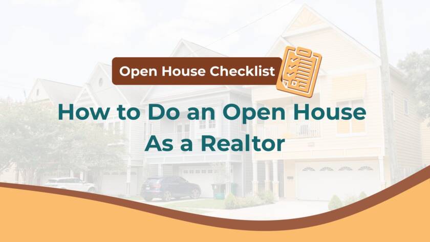Open House Checklist: How to Do an Open House As a Realtor cover
