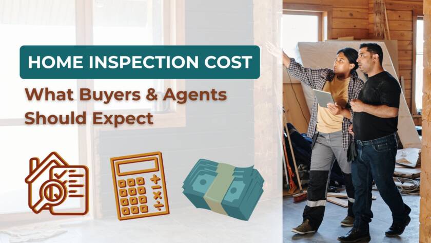 Home Inspection Cost: What Buyers and Agents Should Expect cover