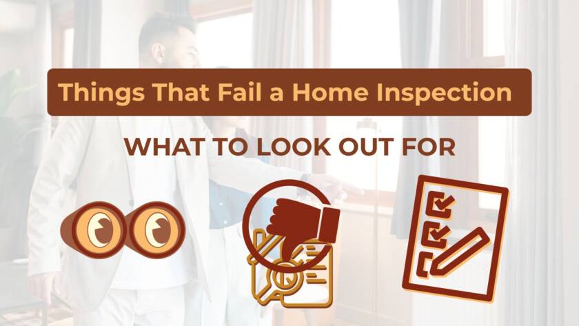 Things That Fail a Home Inspection: What to Look Out For cover