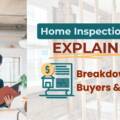 Home Inspection Cost Explained: Breakdown for Buyers and Sellers