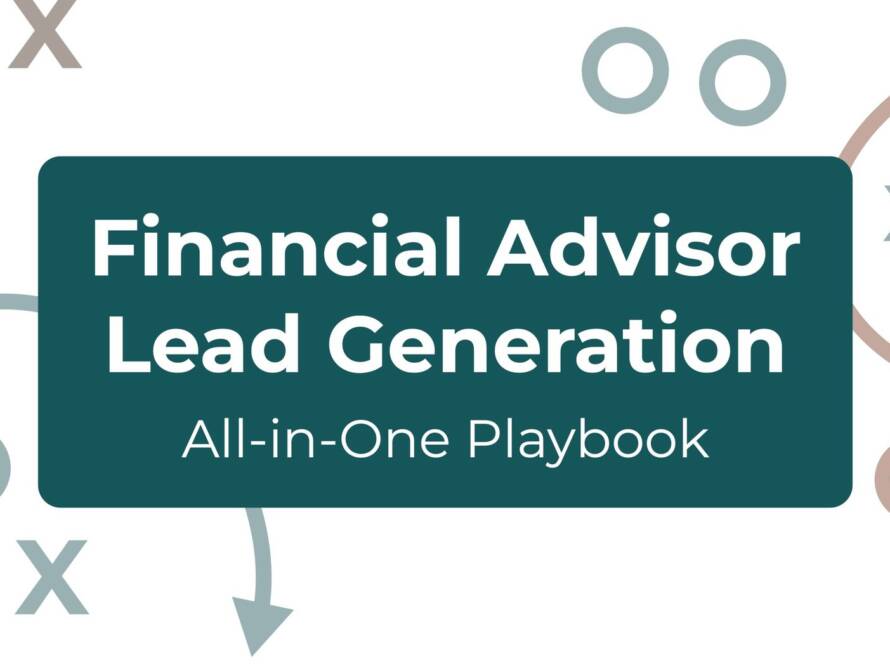Financial Advisor Lead Generation: Your All-in-One Playbook cover