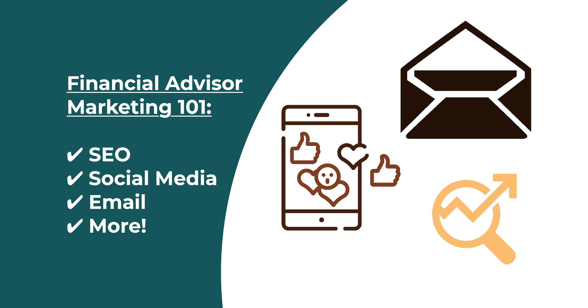 Financial Advisor Marketing 101: SEO, Social Media, Email & More! cover