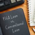 Difference Between FHA and Conventional Loan: Explained